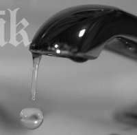 Вижте къде в столицата спират водата