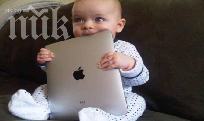 Бебета под 2 години ползват таблети и смартфони