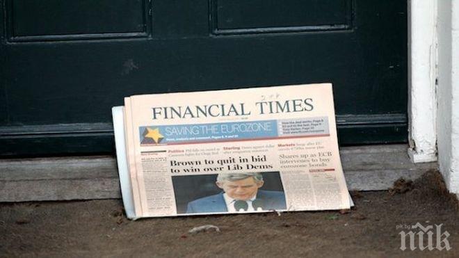 Файненшъл таймс: Рухването на КТБ насочи вниманието към нездравите тесни връзки между бизнеса и политиците в България