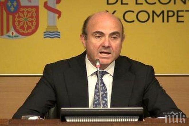 Испанският министър на икономиката: Разговорите с Гърция остават дори и след отказ на референдума
