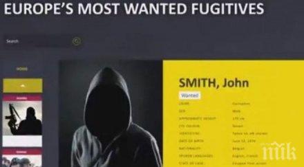 европол пусна сайт снимките издирваните престъпници
