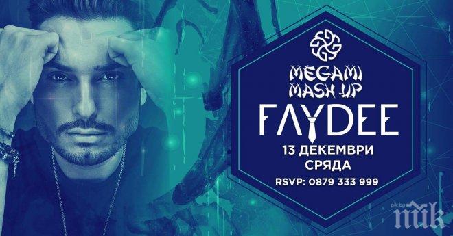 Австралийският хитов изпълнител Faydee е вторият чуждестранен гост на серията партита Megami Mash-Up