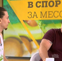ЕКШЪН В ЕФИРА: Веган и шеф Петров гуша за гуша заради мръвките 