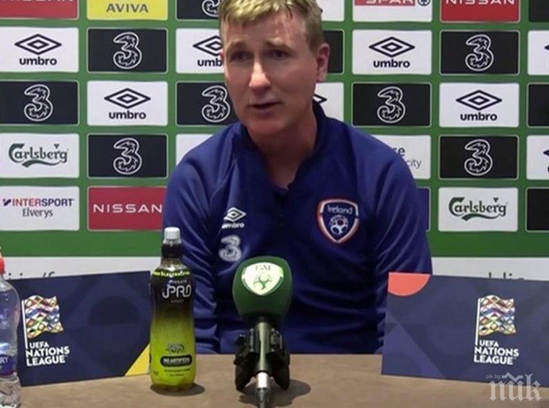 Селекционерът на Ирландия след равенството с България: Мачът бе труден, срещу силен съперник