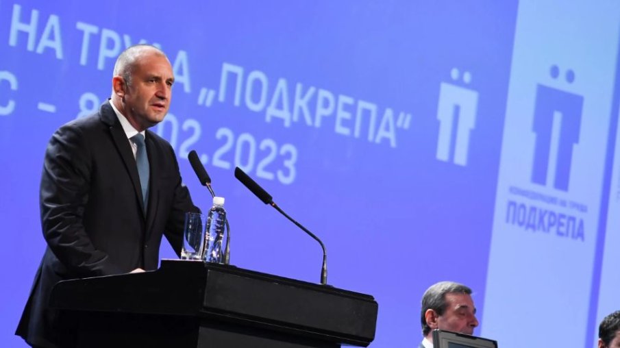 Румен Радев: КТ Подкрепа се превърна в опора и безмислостен критик на властта