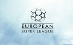 Войната във футбола е факт: Анонсираха създаването на Суперлигата въпреки заплахите на УЕФА