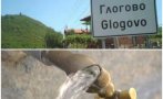 ТОВА ЖИВОТ ЛИ Е: Почти 20 г. воден режим в село Глогово