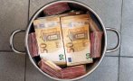 Митничари заловиха 45 000 лв., скрити в тенджера Митничари заловиха 45 000 лв., скрити в тенджера